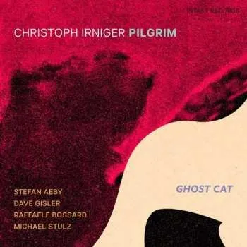 Zahraniční hudba CD Christoph Irniger Pilgrim: Ghost Cat 2023
