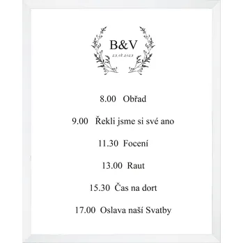 Rám na obraz Svatební tabule HARMONOGRAM - KVÍTÍ Barva plakátu: Bílá, Rám: Hnědý rám, Stojan a velikost plakátu: Bez stojanu - A4