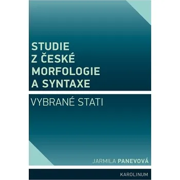 Kniha Studie z české morfologie a syntaxe - Jarmila Panevová (E-Kniha)