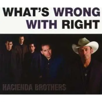 Zahraniční hudba CD Hacienda Brothers: What's Wrong With Right 2019