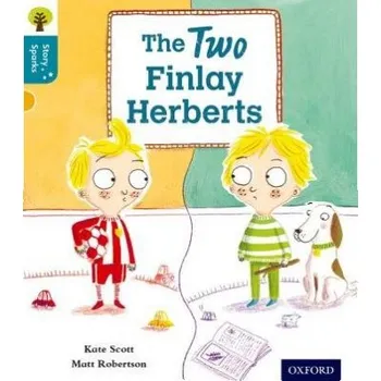 Cizí jazyk Oxford Reading Tree Story Sparks: Oxford Level 9: The Two Finlay Herberts - Scott, Kate