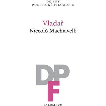 Kniha Vladař - Niccolo Machiavelli (E-Kniha)