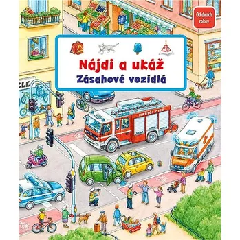 Nájdi a ukáž Zásahové vozidlá Kniha