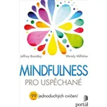 Mindfulness pro uspěchané: 99…