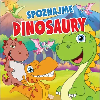 Spoznajme dinosaury