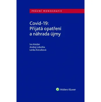 Kniha Covid-19: Přijatá opatření a náhrada újmy (E-kniha)