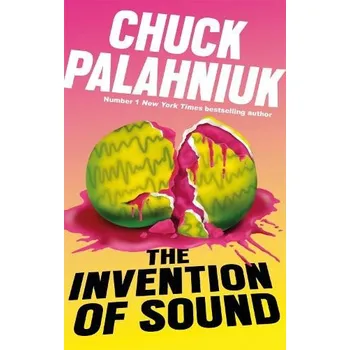 Cizojazyčná kniha Invention of Sound - Palahniuk, Chuck