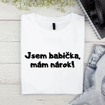 Dámské tričko Dámské tričko - Jsem babička, mám nárok Barva: Černá, Velikost: M