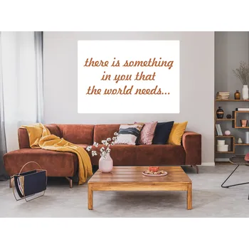 Samolepící dekorace There is something samolepka na zeď šíře 100 cm