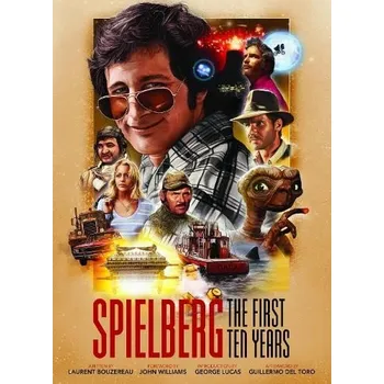 Umění Spielberg: The First Ten Years - Bouzereau, Laurent