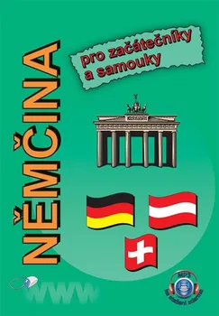 Německý jazyk Němčina pro začátečníky a samouky - Štěpánka Pařízková (2017, brožovaná)