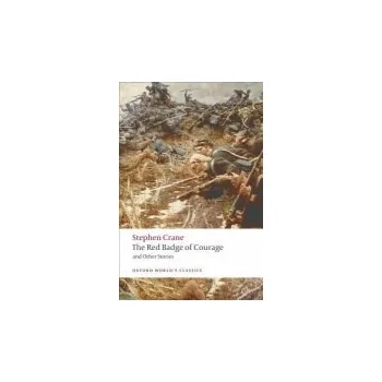 Cizojazyčná kniha Red Badge of Courage and Other Stories - Crane, Stephen