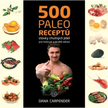 Kniha 500 paleo receptů