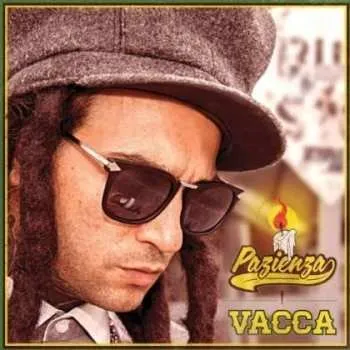 Zahraniční hudba CD Vacca: Pazienza 2016