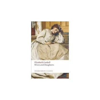 Cizojazyčná kniha Wives and Daughters - Gaskell, Elizabeth