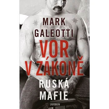 Kniha Vor v zákoně: Ruská mafie - Mark Galeotti (2019) [E-kniha]