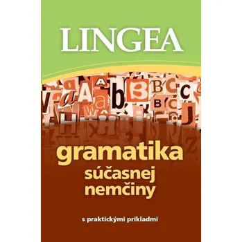 Německý jazyk Gramatika súčasnej nemčiny