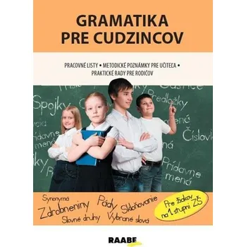 Gramatika pre cudzincov - Jana Rohová