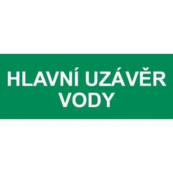 Tabulka bezpečnostní - Hlavní uzávěr vody 12435 A4 bez barvy