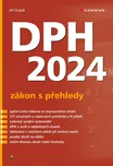 DPH 2024: Zákon s přehledy - Jiří Dušek…