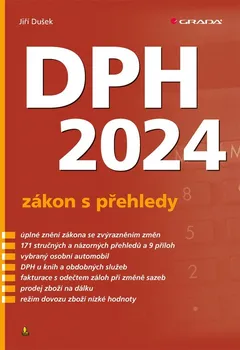 DPH 2024: Zákon s přehledy - Jiří Dušek (2024, brožovaná)
