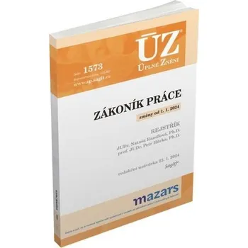 ÚZ 1573: Zákoník práce - Nakladatelství Sagit (2024, brožovaná)