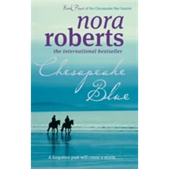 Literární biografie Chesapeake Blue - Nora Roberts