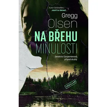 Kniha Na břehu minulosti - Gregg Olsen (E-Kniha)