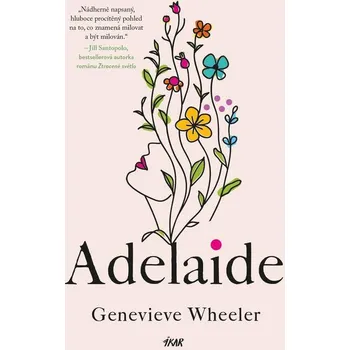 Adelaide - Genevieve Wheeler (E-Kniha)