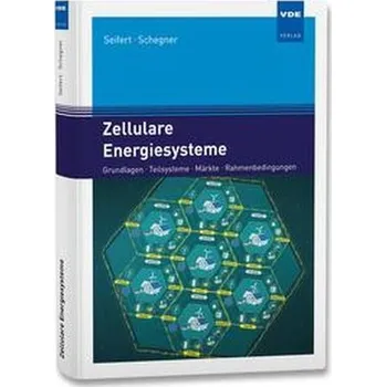 Zellulare Energiesysteme - Seifert, Joachim