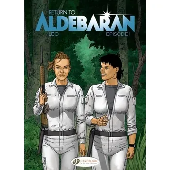 Komiks pro dospělé Return To Aldebaran Vol. 1 - Leo Tuor