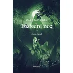 Poslední noc: Kniha první - Zara M. P.…