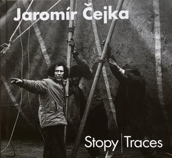 Umění Stopy/Traces - Jaromír Čejka [EN] (2023, pevná)
