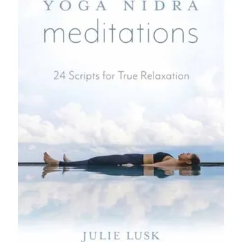 Osobní rozvoj Yoga Nidra Meditations - Lusk, Julie