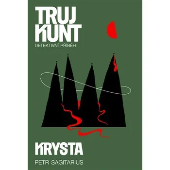 Krysta - Petr Sagitarius (2023, pevná)