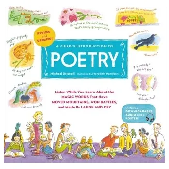 A Child's Introduction to Poetry (Revised and Updated) - Hamilton, Meredith; Driscoll, Michael