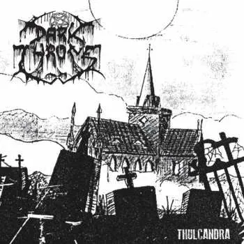 LP Darkthrone: Thulcandra (black Vinyl) 2023