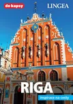 Riga: Inspirace na cesty - LINGEA…