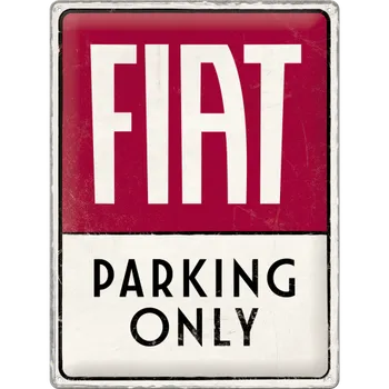 Plechová cedule Retro cedule plech 30 x 40 cm Fiat-Parking Only Retro cedule plech 30 x 40 cm Fiat-Parking Only