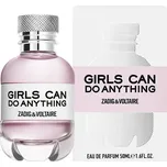 Zadig & Voltaire Zadig & Voltaire Girls Can Do Anything, Parfémovaná voda 90ml pre ženy Parfémovaná voda