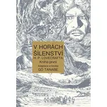 V horách šílenství - H. P. Lovecraft…