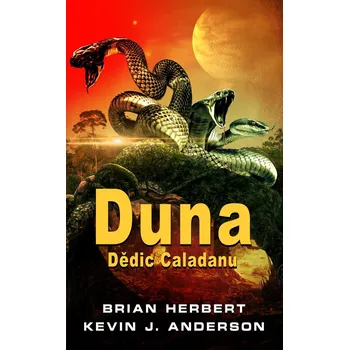 Duna: Dědic Caladanu - Brian Herbert,…
