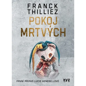 Pokoj mrtvých - Franck Thilliez (2023,…
