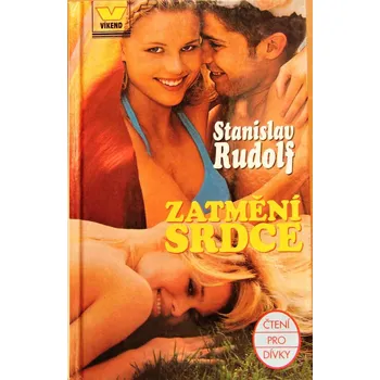 Zatmění srdce - Stanislav Rudolf