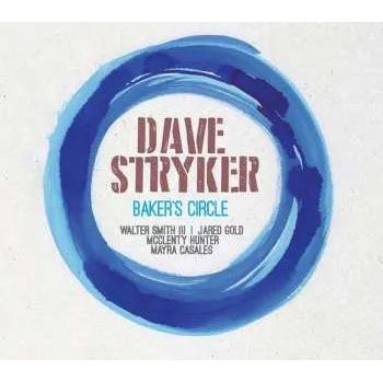 Zahraniční hudba CD Dave Stryker: Baker's Circle 2021