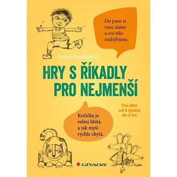 Hry s říkadly pro nejmenší - Zuzana Pospíšilová, Miroslava Rychtářová (E-Kniha)