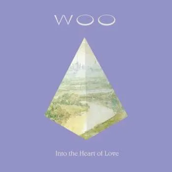 Zahraniční hudba 2LP Woo: Into the Heart of Love 2023