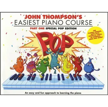 John Thompson's Easiest Piano Course: Popov skladby pro klavr 1185142
