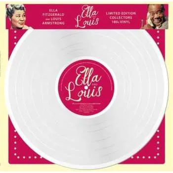Zahraniční hudba LP Louis Armstrong: Ella And Louis NUM | LTD | CLR 2023 180g The Original Recording White Vinyl Numbered Limited Edition
