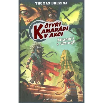 Čtyři kamarádi v akci - Ztraceni v džungli